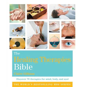 The Healing Therapies Bible