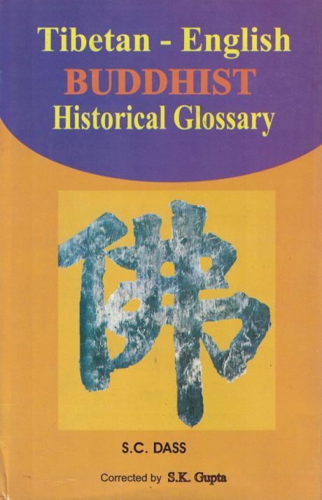 Tibetan-English Buddhist Historical Glossary