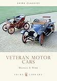 Veteran Motor Cars (Shire Library): 112