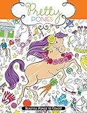 Pretty Ponies: Beautiful Ponies to Color