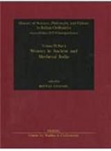 Women in Ancient and Medieval India: 9 (History of Science, Philosophy & Culture in Indian Civilization)