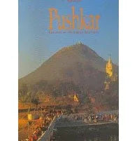 Pushkar Colours Of The Indian Mystique