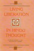 Living Liberation In Hindu Thought