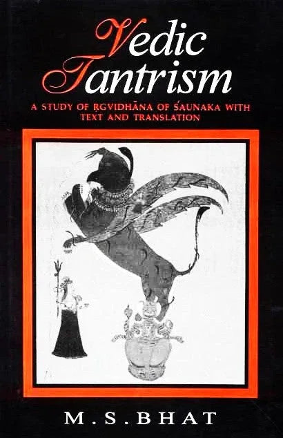 Vedic Tantrism