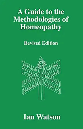 A Guide to the Methodologies of Homeopathy | 300GMS