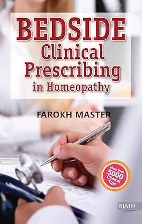 Bedside Clinical Prescribing in Homeopathy | 300GMS