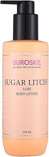 Suroskie Sugar Litchi Body Lotion (250ml) | For Radiant Glow, Soothe & Calm Skin | With Glycerin, Shea Butter & Vitamin E | UV Rays Protection | Hydrate & Nourish | Body Lotion For Women & Men