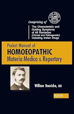 Pocket Manual of Homoeopathic Materia Medica & Repertory – Comprising The Characteristic