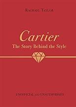 Cartier: The Story Behind the Style