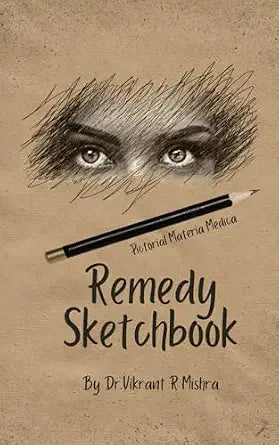 Remedy Sketchbook: Pictorial Materia Medica – Psychodynamic Portraits of Homeopathic