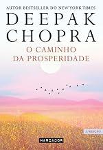 O Caminho Da Prosperidade (Portuguese Edition)