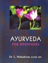 Ayurveda For Beginners