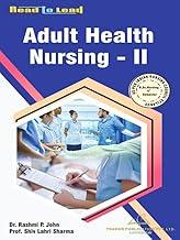 Adult Health Nursing- II book of B.SC Nursing 4th Semester As Per Indian Nursing Council Syllabus By Thakur Publication