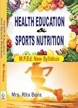 Health Education & Sports Nutrition - M.P.Ed. New Syllabus