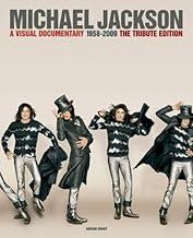 Michael Jackson: A Visual Documentary 1958 To 2009 - Tribute Edition