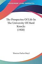 The Prospectus Of Life In The University Of Hard Knocks (1920)