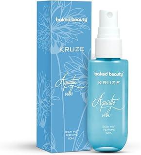 BAKED BEAUTY Kruze Aquatic Vibe Body Mist |Refreshing Long Lasting Fresh Fragrance | Travel-Friendly Perfume Body Spray for Women- 60ml