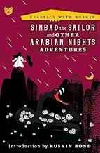 Sinbad the Sailor: And Other Arabian Nights Adventures