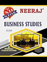 NEERAJ N-319 Business Studies Book - English Medium - for 12th Class of NIOS - Chapter Wise Help Book / Guide including Many Solved Sample Papers and Important Exam Notes– Published by Neeraj Publications