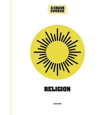 A Crash Course: Religion