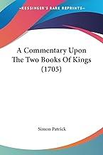 A Commentary Upon The Two Books Of Kings