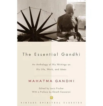 The Essential Gandhi