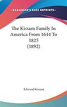 The Kissam Family In America From 1644 To 1825 (1892)