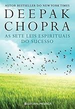 As Sete Leis Espirituais do Sucesso - Edição Antiga (Portuguese Edition)
