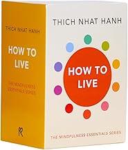 How to Live: The Mindfulness Essentials 10-Book Box Set – A Transformative Guide to Living with Clarity, Calm, and Purpose | A Perfect Gift