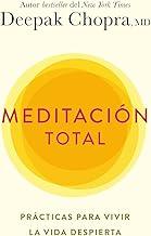 Meditación total (Spanish Edition)