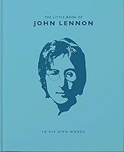 The Little Book of John Lennon: In His Own Words