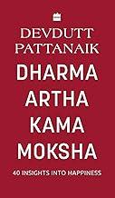 Dharma Artha Kama Moksha