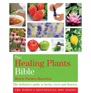 The Healing Plants Bible