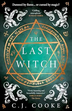 The Last Witch: The haunting new gothic historical novel from the international