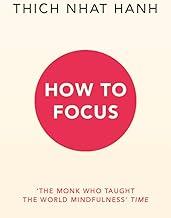 How to Focus