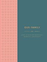 Our Family: A Fill-in Book of Traditions, Memories, and Stories