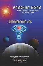 Prashna Hora Horary Astrology & Cosmic Psyche in Classical Nadi The Original Book By Satyanarayana Naik - (English Version)