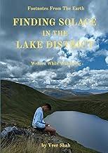 Finding Solace In The Lake District