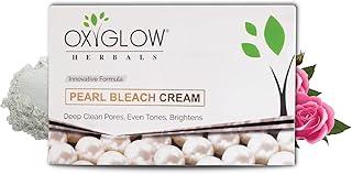 OxyGlow Herbals Bleach Cream Pearl Innovative Formula|Deeply Cleanses the skin| Brightens & Whitens|Evens out the Skin Tone 300Gram