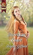 Secrets At Court (Royal Weddings, Book 1)