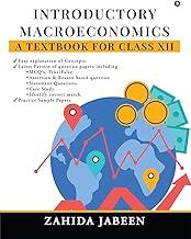 Introductory Macroeconomics : A Textbook for Class XII