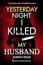 Yesterday Night I Killed MY HUSBAND | English Novel | Crime Story | Suspense Thriller Novel