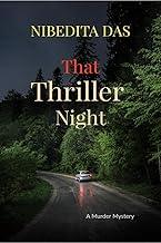 That Thriller Night : A Murder Mystery