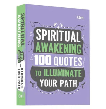 100 Quotes To Illuminate Your Path (Spirituality Awakening)