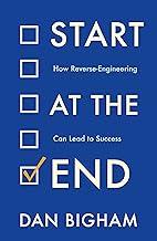 Start at the End