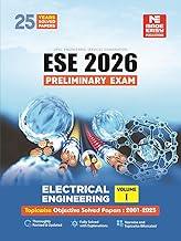 ESE 2026 : Preliminary Exam: Electrical Engineering Volume-I | Chapterwise & Topicwise Objective Solved Papers | 25 Years Solved PYQs 2001-2025| UPSC Engineering Services Examination | Fully Solved | By Made Easy