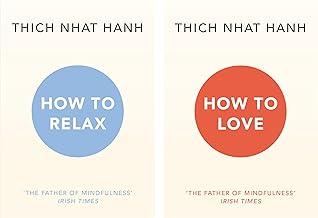 How To Love & How to Relax