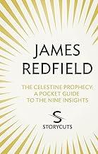 The Celestine Prophecy: A Pocket Guide To The Nine Insights (Storycuts)