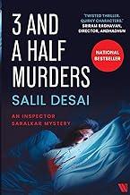 3 and a Half Murders: An Inspector Saralkar Mystery