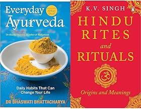 Everyday Ayurveda : Daily Habits That Can Change Your Life. A book on Mental & Spiritual Healing. A guide to maximize health, longevity, & happiness naturally (Non-fiction, Penguin Books)